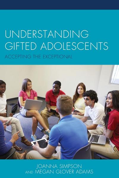 Simpson, J: Understanding Gifted Adolescents