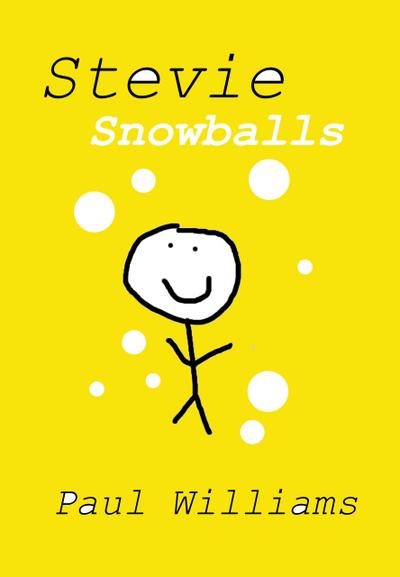 Stevie - Snowballs (DrinkyDink Rhymes, #8)