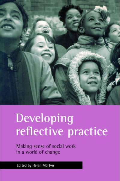 Developing reflective practice