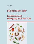 Die Qi Gong-Diät