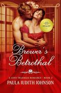 Brewer’s Betrothal (A Love Triangle Romance)
