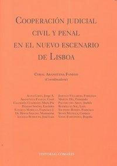 Cooperación judicial civil y penal en el nuevo escenario de Lisboa