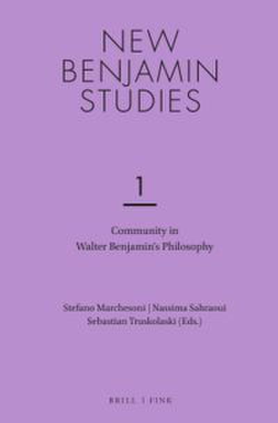 Community in Walter Benjamins Philosophy