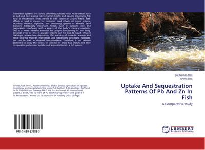 Uptake And Sequestration Patterns Of Pb And Zn In Fish