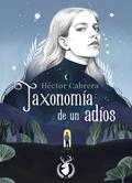 Taxonomía de un adiós