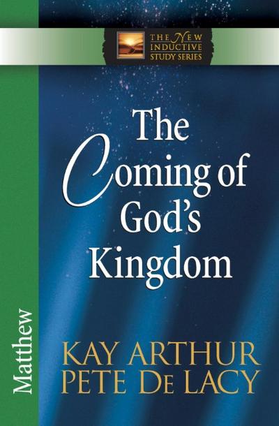 The Coming of God’s Kingdom