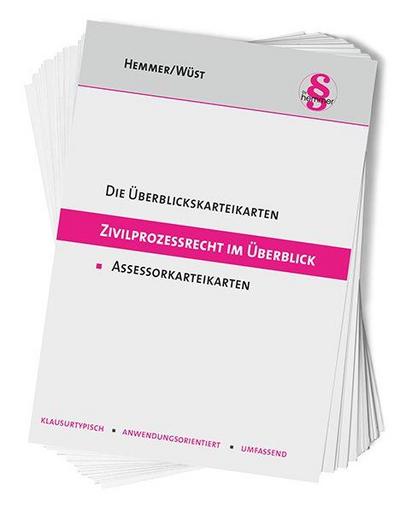 Assessor Die Überblickskarteikarten Zivilprozessrecht im Überblick