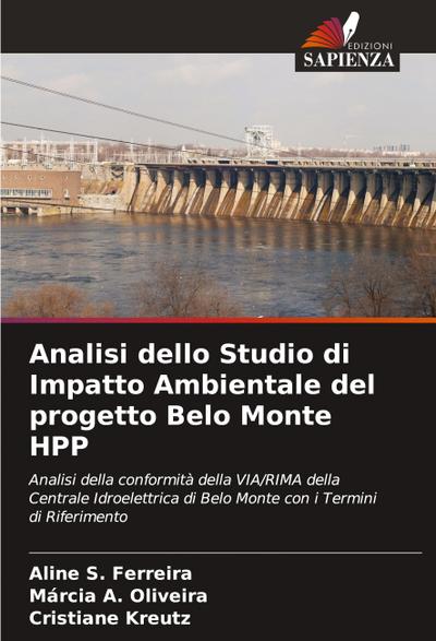 Analisi dello Studio di Impatto Ambientale del progetto Belo Monte HPP