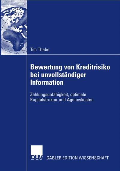 Bewertung von Kreditrisiko bei unvollständiger Information