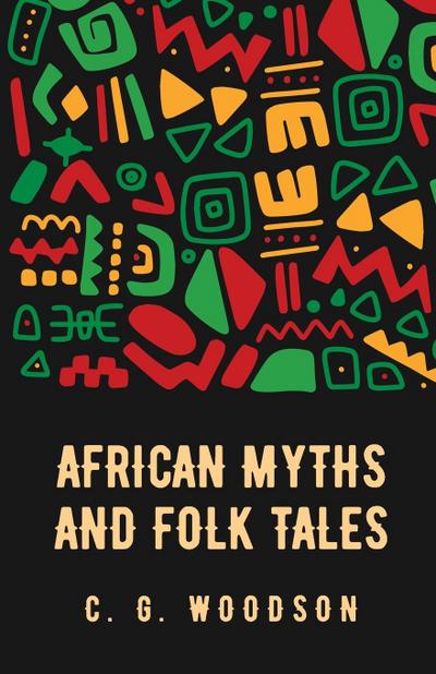 African Myths and Folk Tales
