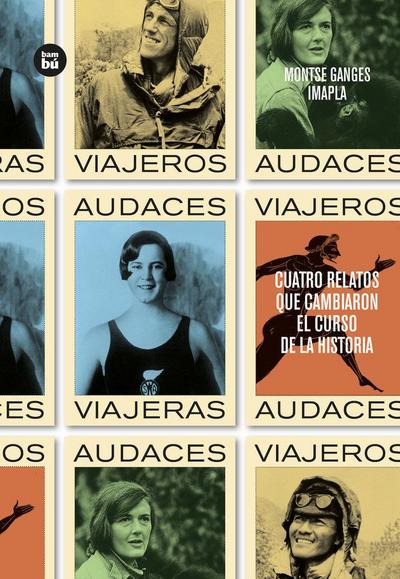 Viajeros Audaces: Volume 33