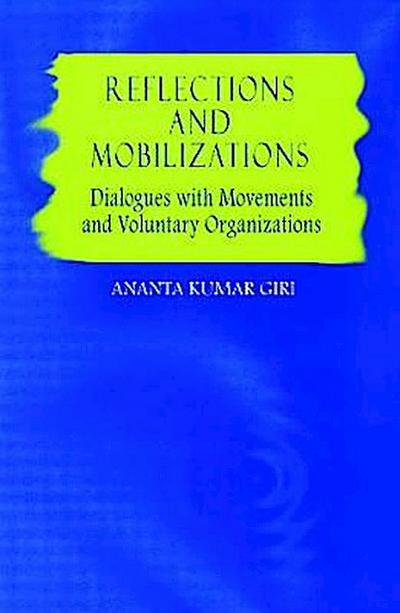 Giri, A: Reflections and Mobilizations