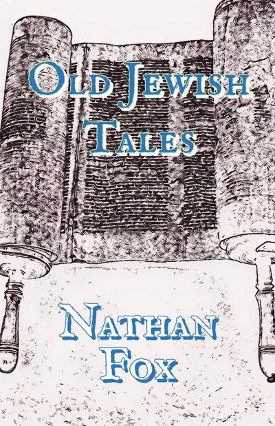 Old Jewish Tales