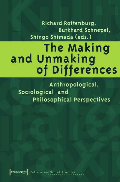 The Making and Unmaking of Differences