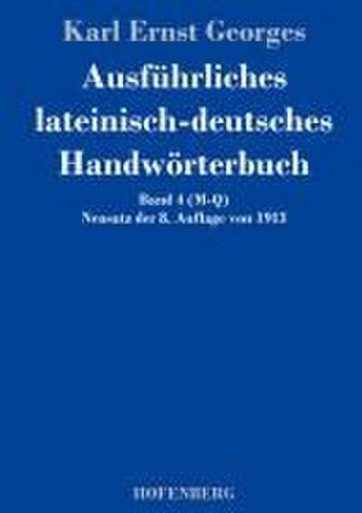 Ausführliches lateinisch-deutsches Handwörterbuch