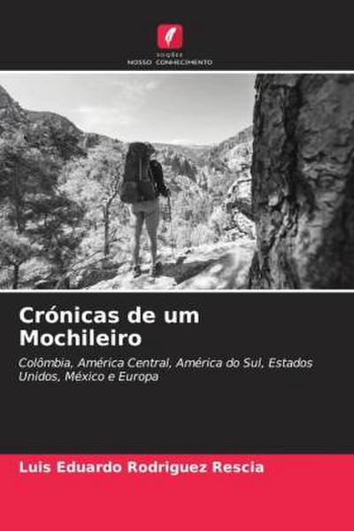 Crónicas de um Mochileiro