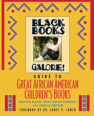 Black Books Galore’s Guide to Great African American Children’s Books