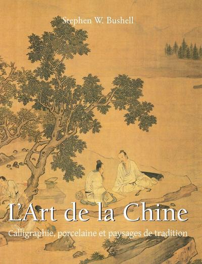 L’Art De La Chine