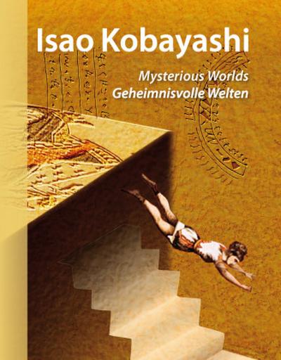 Isao Kobayashi - Mysterious Worlds - Geheimnisvolle Welten