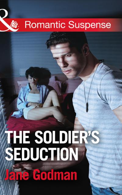 The Soldier’s Seduction