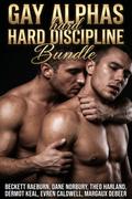 Gay Alphas Hard Discipline Bundle