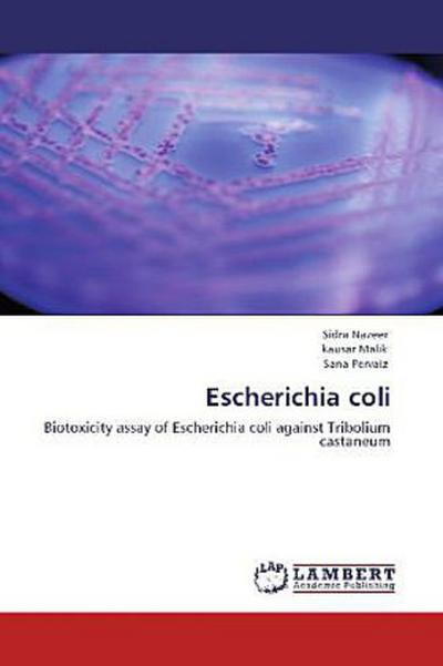 Escherichia coli
