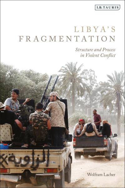 Libya’s Fragmentation