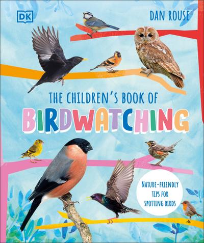 The Children’s Book of Birdwatching