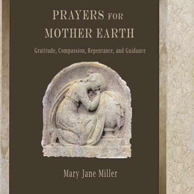 Prayers for Mother Earth