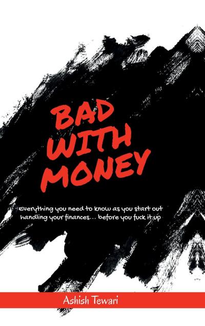 Bad With Money
