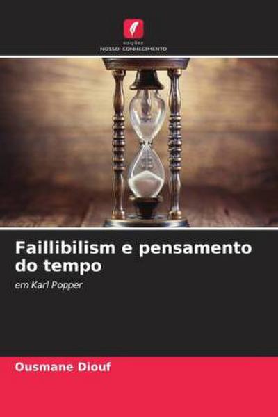 Faillibilism e pensamento do tempo