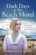 Dark Days at the Beach Hotel