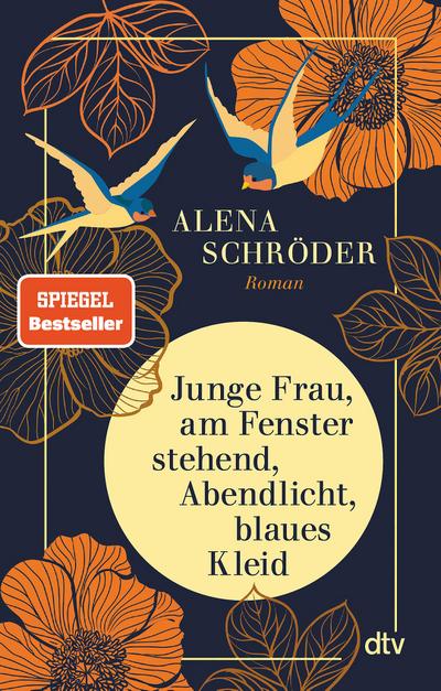 Junge Frau, am Fenster stehend, Abendlicht, blaues Kleid: Roman | »Eine berührende Jahrhundertgeschichte« BRIGITTE