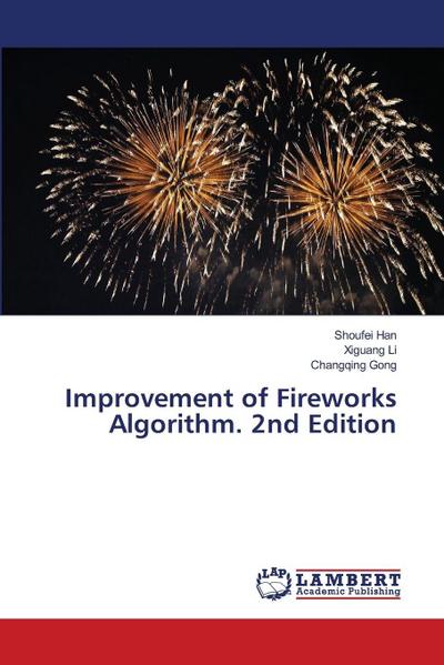 Improvement of Fireworks Algorithm. 2nd Edition