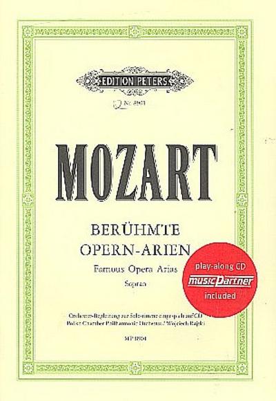 Berühmte Opern-Arien für Sopran ([mit CD: Orchester-Begleitung zum Sologesang])