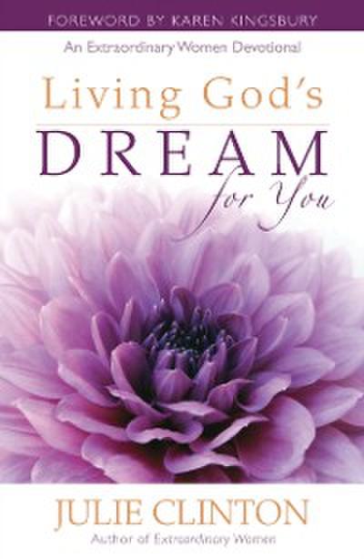 Living God’s Dream for You