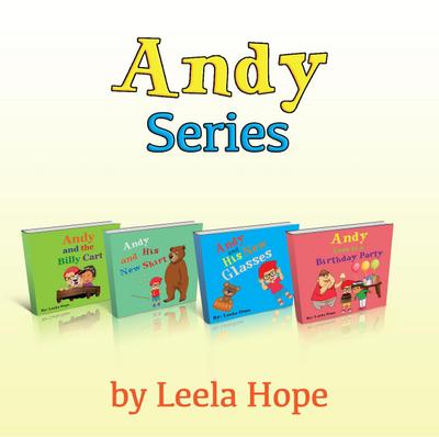 Andy’s Series (Bedtime children’s books for kids, early readers)