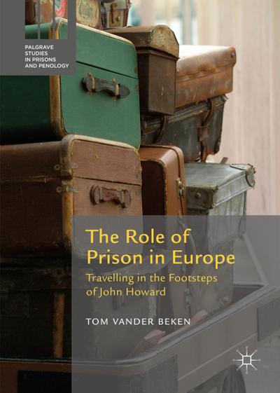 The Role of Prison in Europe