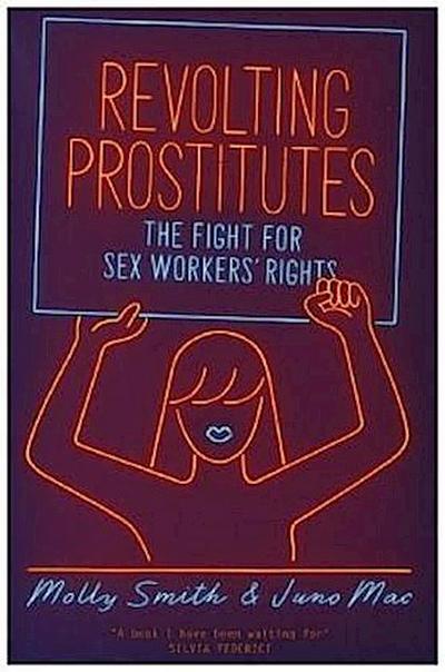 Revolting Prostitutes