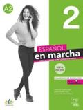 Espanol en marcha Nueva edicion 2 - Cuaderno de ejercicios + digital