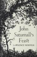John Saturnall’s Feast. Das Festmahl des John Saturnall, englische Ausgabe