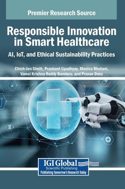 Responsible Innovation in Smart Healthcare