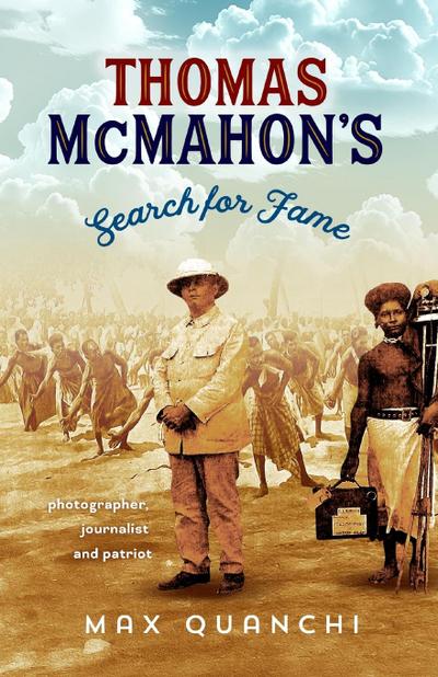 Thomas McMahon’s Search for Fame