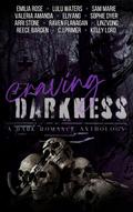 Craving Darkness