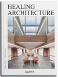 Healing Architecture 2025