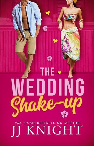 The Wedding Shake-Up