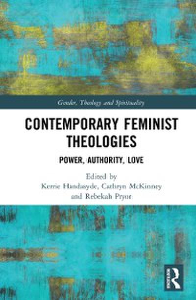 Contemporary Feminist Theologies