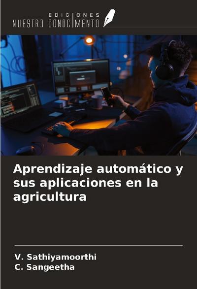 Aprendizaje automático y sus aplicaciones en la agricultura