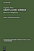 Biblische Dramen V