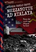 Mezzanotte ad Atalaya